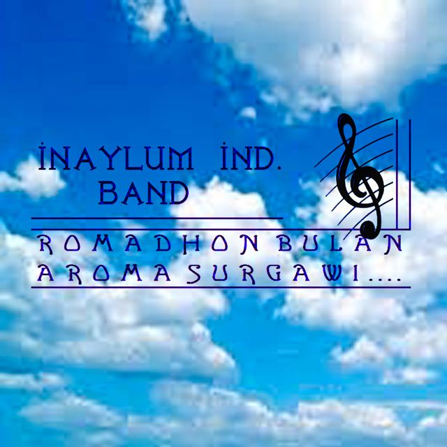 INAYLUM IND. BAND - 'Romadhon Bulan Aroma Surgawi' [Ringtone]