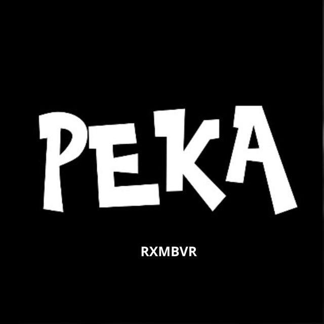 RXMBVR - 'Peka (feat. Prilly Making)' [Ringtone]