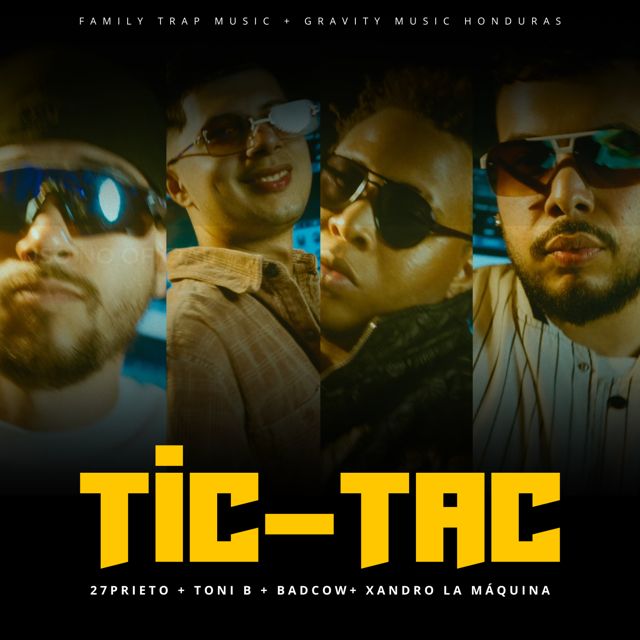 27Prieto - 'Tic-Tac (feat. Toni B & Badcow & Xandro La Máquina)' [Ringtone]