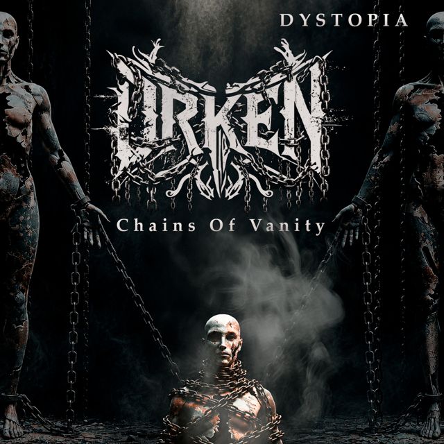 ORKEN - 'Chains Of Vanity' [Ringtone]
