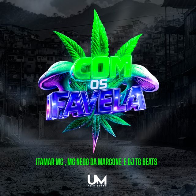 ITAMAR MC - 'COM OS FAVELA (feat. MC Nego da Marcone & DJ TG BEATS)' [Ringtone]