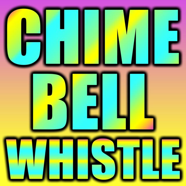 Text Tones For Phones - 'Chime Bell Whistle' [Ringtone]