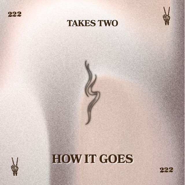 Takes Two - 'How It Goes' [Ringtone]
