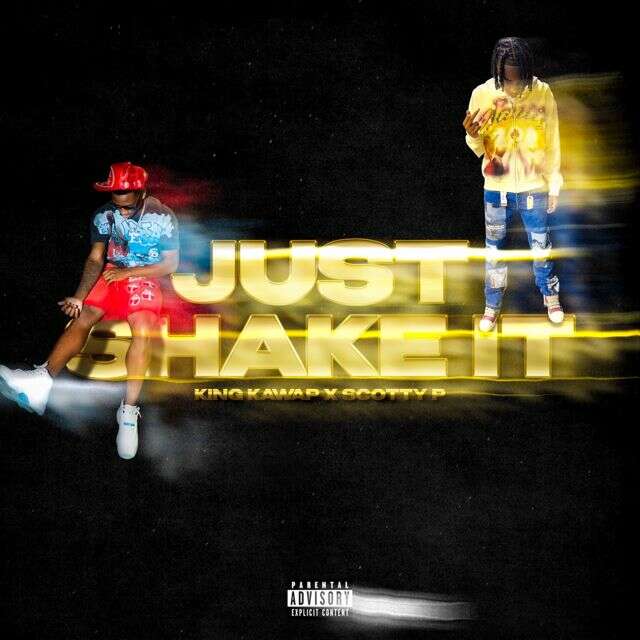 King Kawap - 'Just Shake It (feat. Scotty P)' [Ringtone]