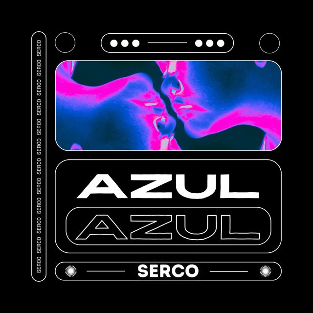 SERCO - 'AZUL' [Ringtone]