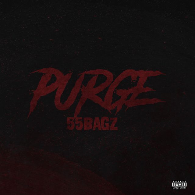 55Bagz - 'Purge' [Ringtone]
