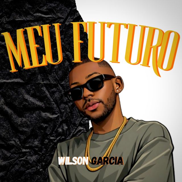Wilson Garcia - 'Meu Futuro' [Ringtone]