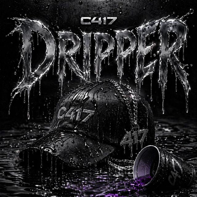 C417 - 'Dripper' [Ringtone]