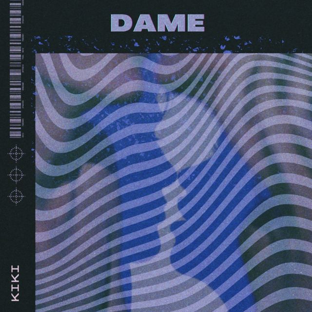 Kiki - 'DAME' [Ringtone]