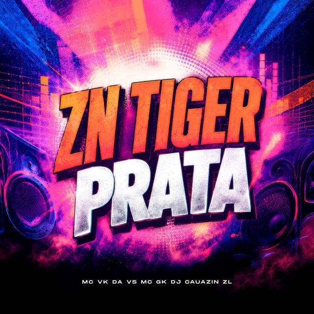 DJ CAUAZIN ZL - 'ZN TIGER PRATA (feat. MC VK DA VS & Mc GK)' [Ringtone]