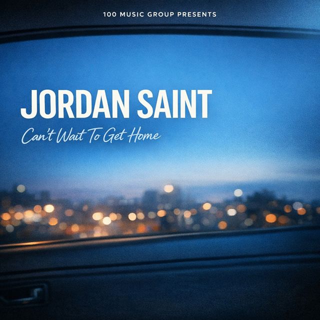Jordan Saint - 'Can't Wait To Get Home' [Ringtone]