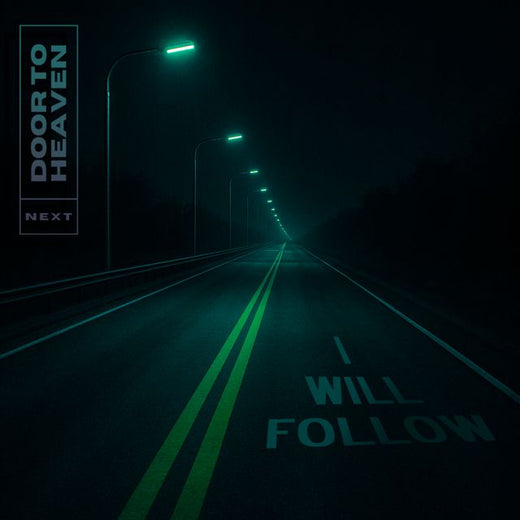 Next Door To Heaven - 'I Will Follow' [Ringtone]