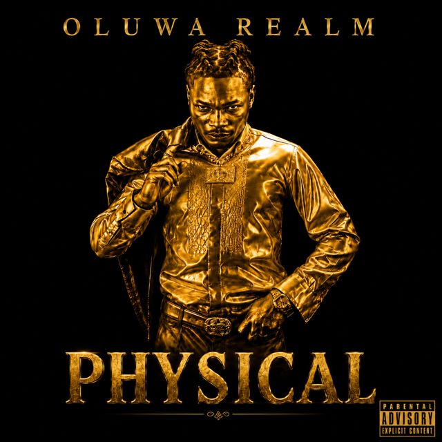 Oluwa Realm - 'Physical' [Ringtone]