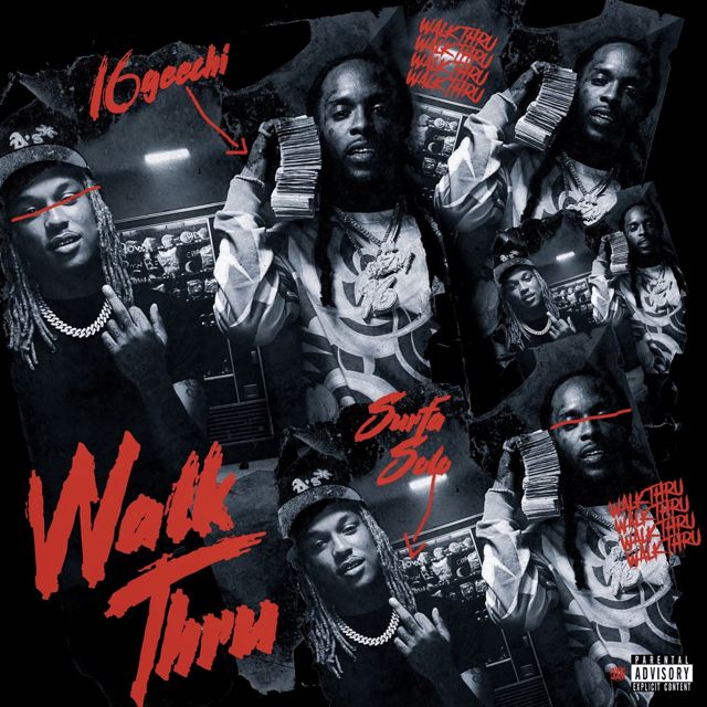16Geechi - 'Walk Thru (feat. Surfa Solo)' [Ringtone]
