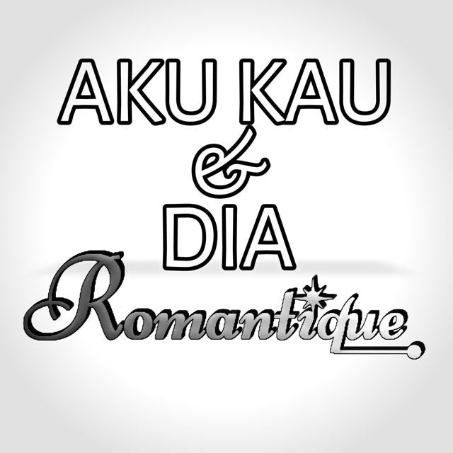 Romantique - 'Aku Kau & Dia' [Ringtone]