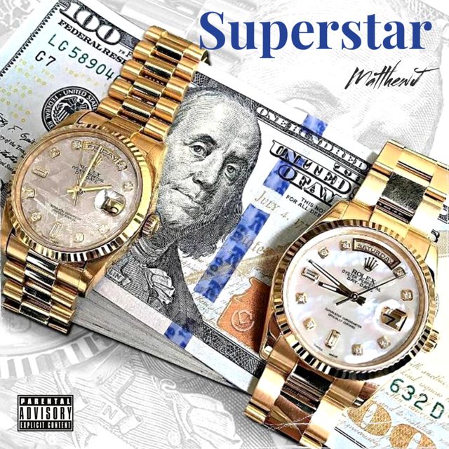 Matthewj - 'SUPERSTAR (feat. FTE JMONEY & FTEGbabyBigwill)' [Ringtone]