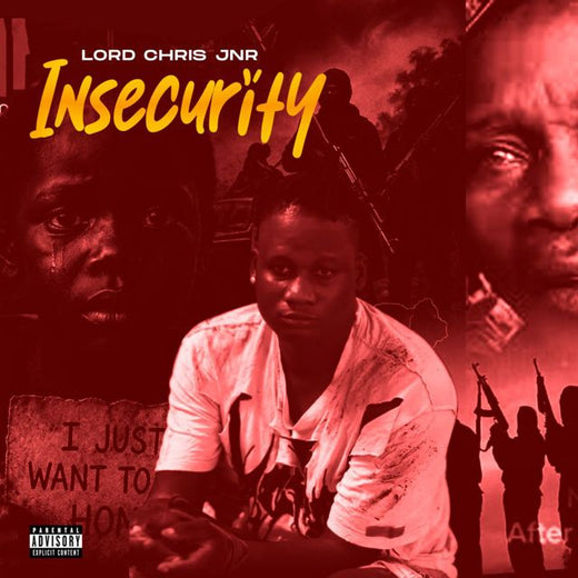Lord Chris Jnr - 'Insecurity' [Ringtone]