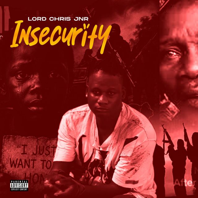 Lord Chris Jnr - 'Insecurity' [Ringtone]