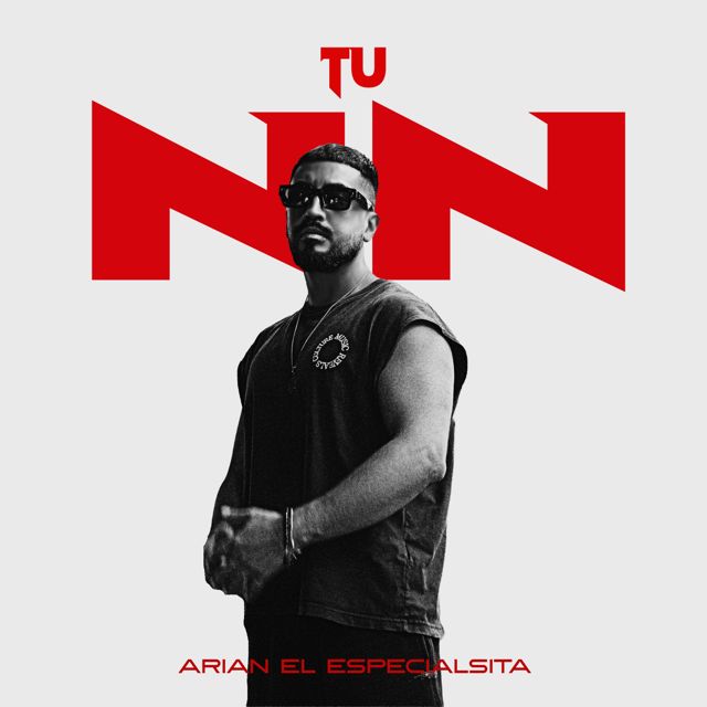 Arian El Especialista - 'TU NN' [Ringtone]