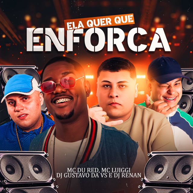 MC luiggi - 'Ela Quer Que Enforca (feat. DJ Renan & DJ GUSTAVO DA VS & MC Du Red)' [Ringtone]