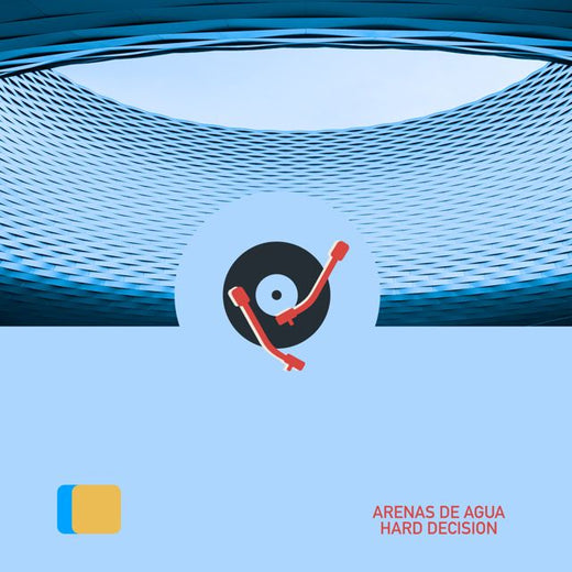 Arenas De Agua - 'Hard Decision' [Ringtone]