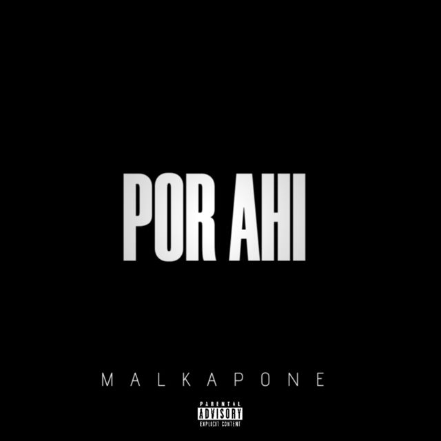 Malkapone - 'Por Ahí' [Ringtone]