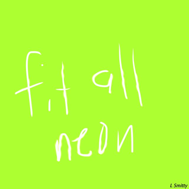 L Smitty - 'Fit All Neon' [Ringtone]