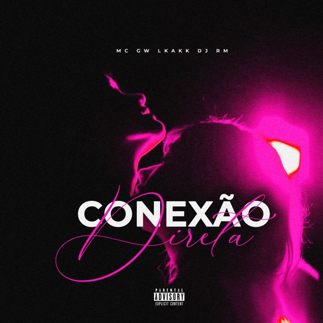 MC GW - 'Conexão Direta (feat. DJ RM & LKAHH)' [Ringtone]