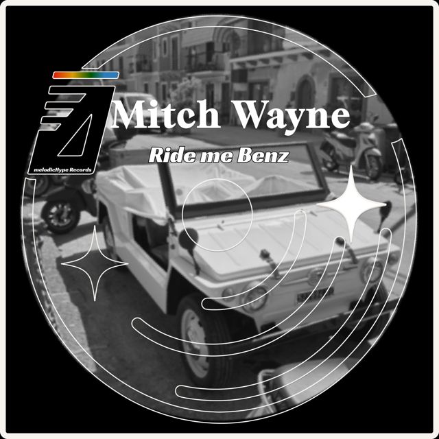 Mitch Wayne - 'Ride me Benz' [Ringtone]