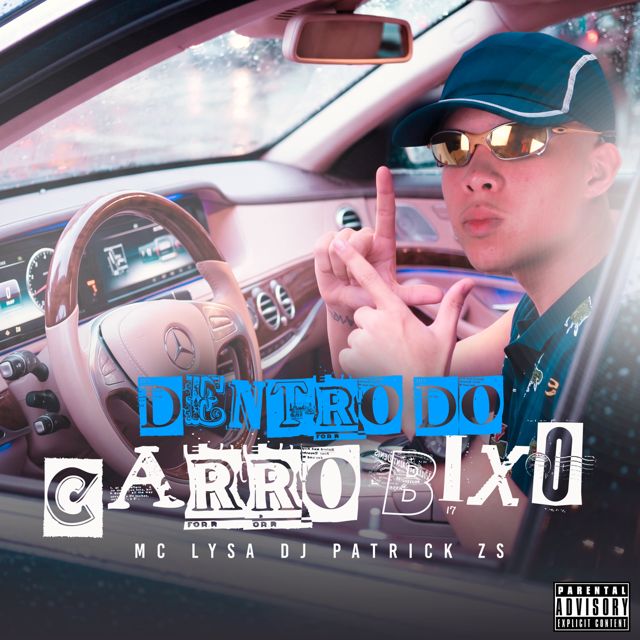 DJ PATRICK ZS - 'Dentro Do Carro Bixo (SPEED UP) (feat. Mc Lysa)' [Ringtone]