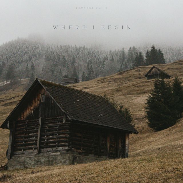 Lowtone Music - 'Where I Begin' [Ringtone]