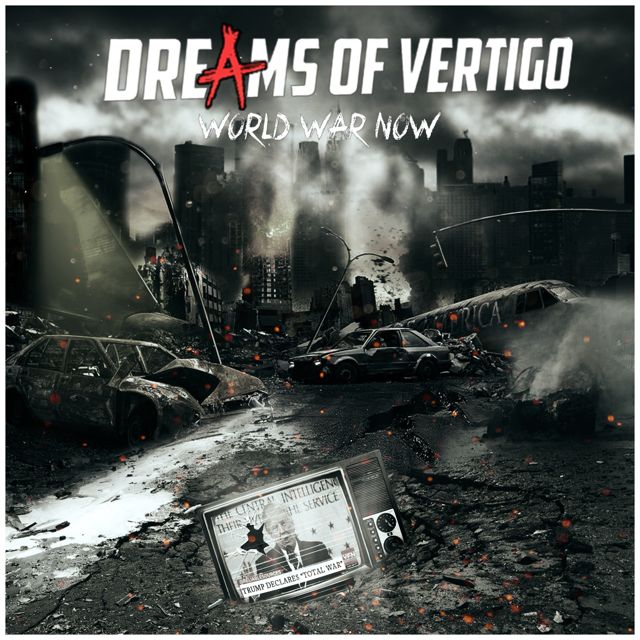 Dreams of Vertigo - 'World War Now' [Ringtone]