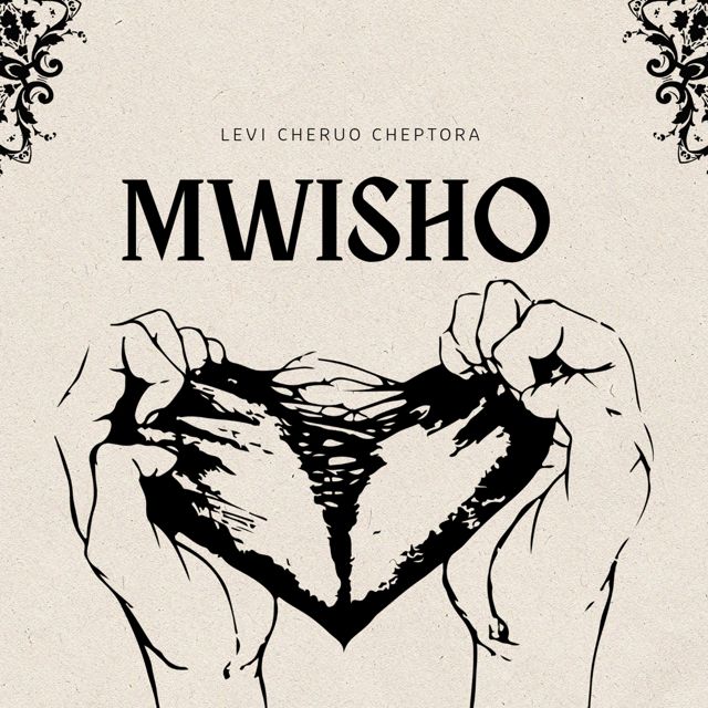 LEVI CHERUO CHEPTORA - 'Mwisho' [Ringtone]