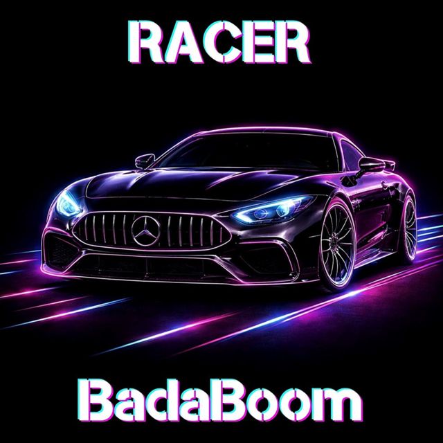 BadaBoom - 'RACER' [Ringtone]