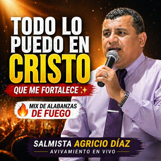 Agricio Díaz - 'Todo lo Puedo en Cristo (Avivamiento en Vivo)' [Ringtone]