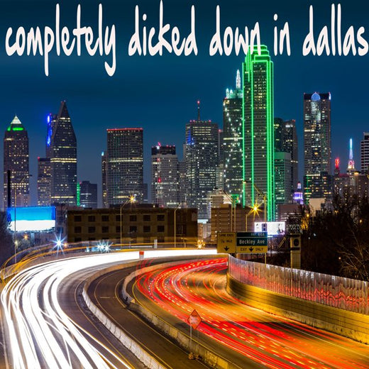Dj Dirtroad X - 'Dicked Down In Dallas (Electro House Version Drums and Male Vocals Only)' [Ringtone]