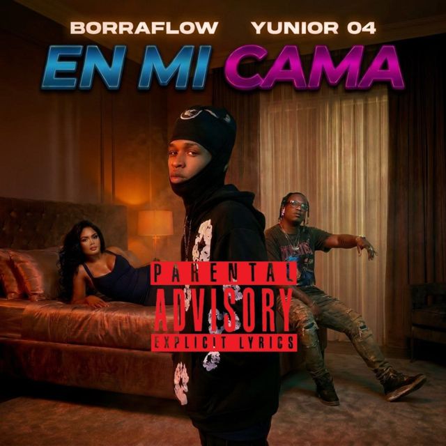 borraflow - 'EN MI CAMA (feat. yunior 04)' [Ringtone]