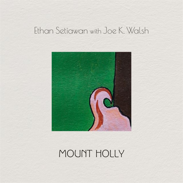 Ethan Setiawan - 'Mount Holly (feat. Joe K. Walsh)' [Ringtone]