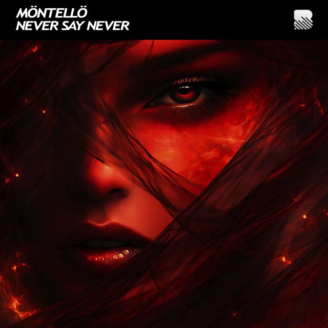 Möntellö - 'Never Say Never' [Ringtone]