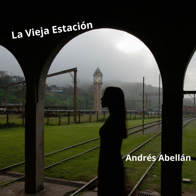 Andrés Abellán - 'La Vieja Estación' [Ringtone]