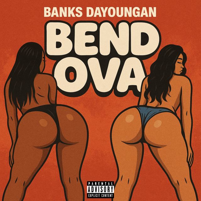Banks Dayoungan - 'Bend Ova' [Ringtone]