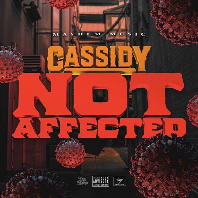Cassidy - 'Not Affected' [Ringtone]