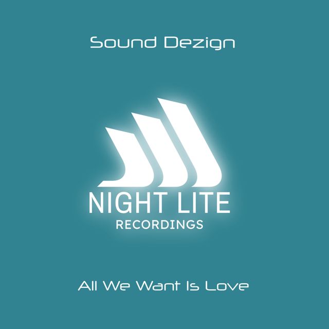 Sound Dezign - 'All We Want Is Love' [Ringtone]