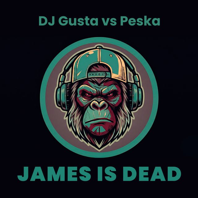 Dj Gusta - 'James is dead (feat. Peska)' [Ringtone]