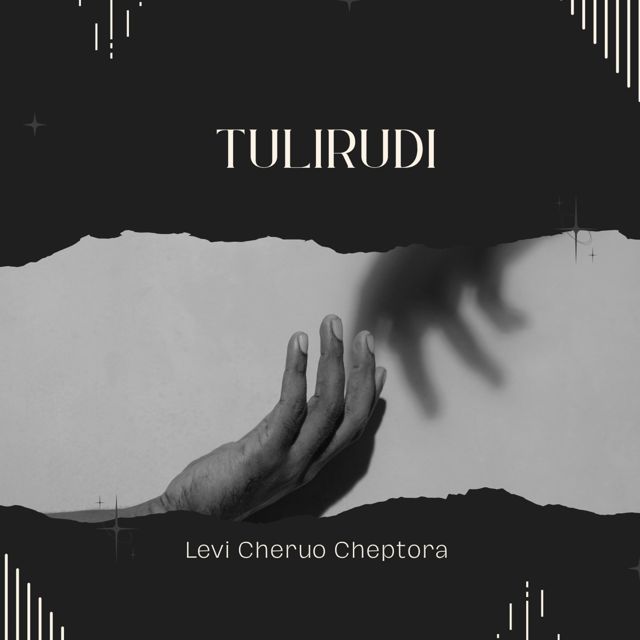 LEVI CHERUO CHEPTORA - 'Tulirudi' [Ringtone]