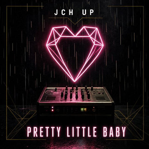 JCH UP - 'Pretty Little Baby' [Ringtone]