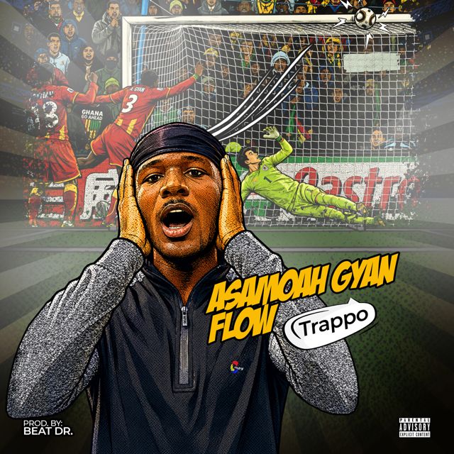 Trappo - 'Asamoah Gyan Flow' [Ringtone]