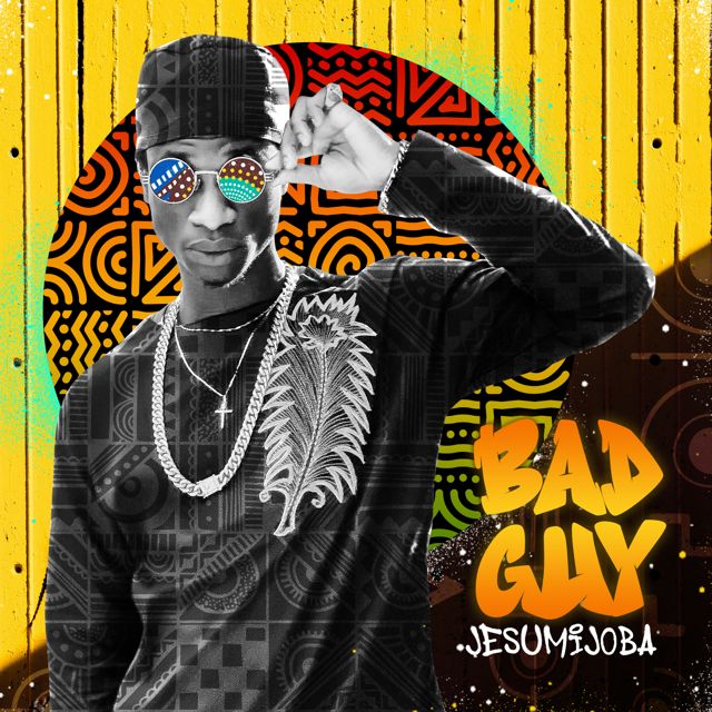 Jesumijoba - 'Bad Guy' [Ringtone]