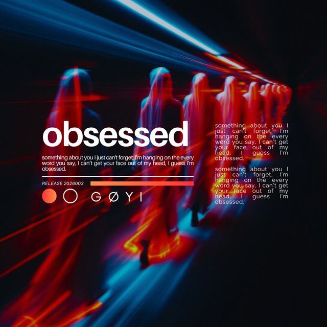 Goyi - 'Obsessed' [Ringtone]