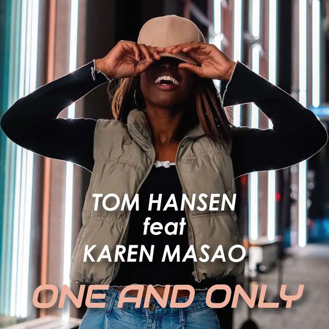 Tom Hansen - 'One And Only (feat. Karen Masao)' [Ringtone]